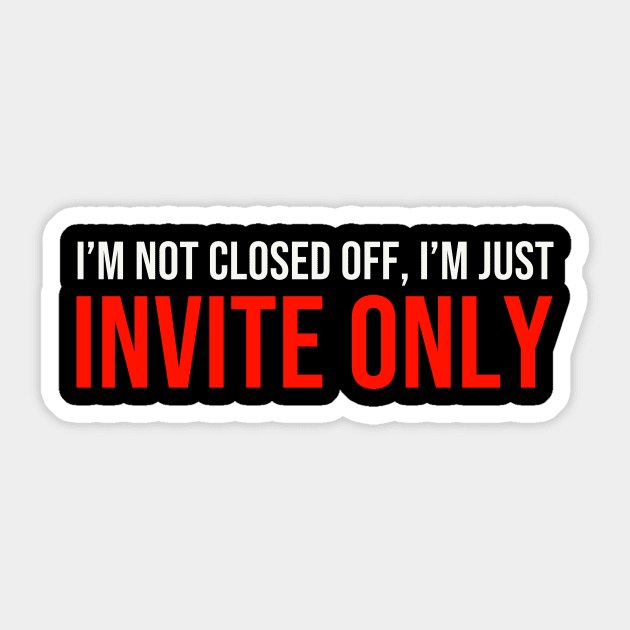 Invite only Sticker by ArtisticFloetry